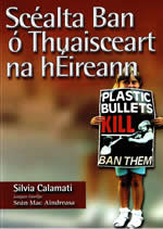 Scéalta Ban ó Thuaisceart na hÉireann Silvia Calamati Scealta Ban O Thuaisceart na hEireann Silvia Calamati Women's Stories from the North of Ireland