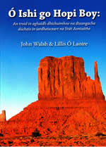 Ó Ishi go Hopi Boy John Walsh & Lillis Ó Laoire