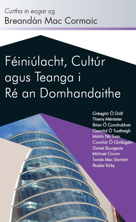Féiniúlacht, Cultúr & Teanga i Ré an Domhanda 