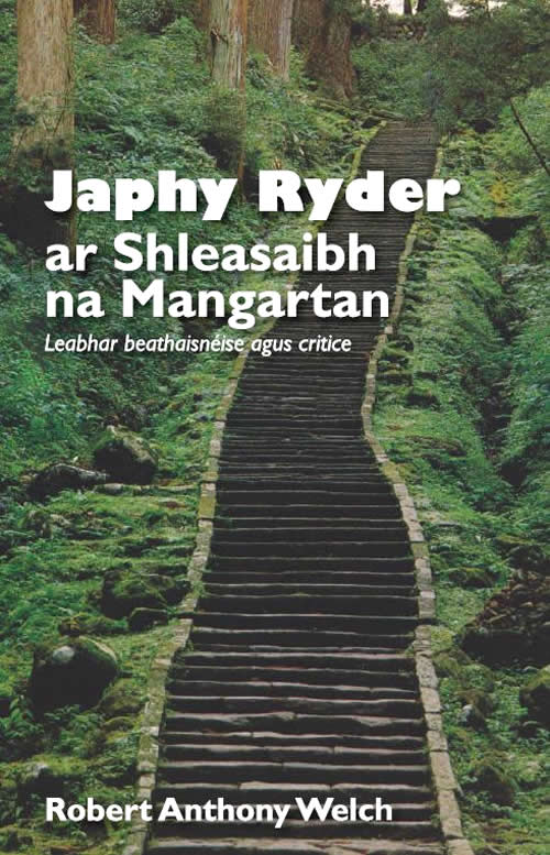 Japhy Ryder ar Shleasaibh na Mangartan Leabhar Beathaisnéise agus critice Robert Anthony Welch