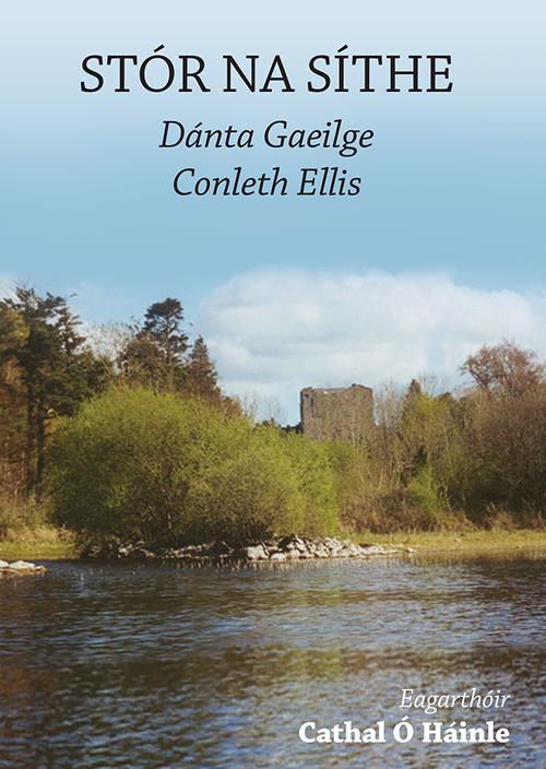 Stór na Síthe Dánta Gaeilge le Conleth Ellis Curtha in eagar ag Cathal Ó Háinle