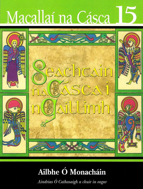 1916 Macallaí na Cásca 15 Seachtain na Cásca i nGaillimh le Ailbhe Ó Monacháin 1916-2016 bliain na comóradh 100 bliain