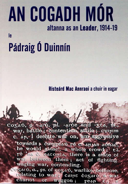 An Cogadh Mór le Pádraig Ó Duinnín altanna leis as an Leader 1914-1919