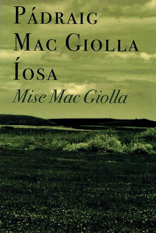 Padraig Mac Giolla Íosa - Pat Íngoldsby filíocht Gealic poetry