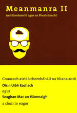 Meanmanra 2 le Seán Mac an tSionnaigh agus Oisín Uibh Eachach