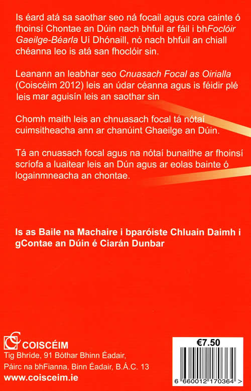 Cnuasach Focal as An Dun le Ciaran Dunbar A Collection of Gaelic Words from County Down and additional notes