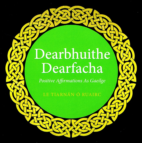 Dearbhuithe Dearfacha le Tiarnán Ó Ruairc