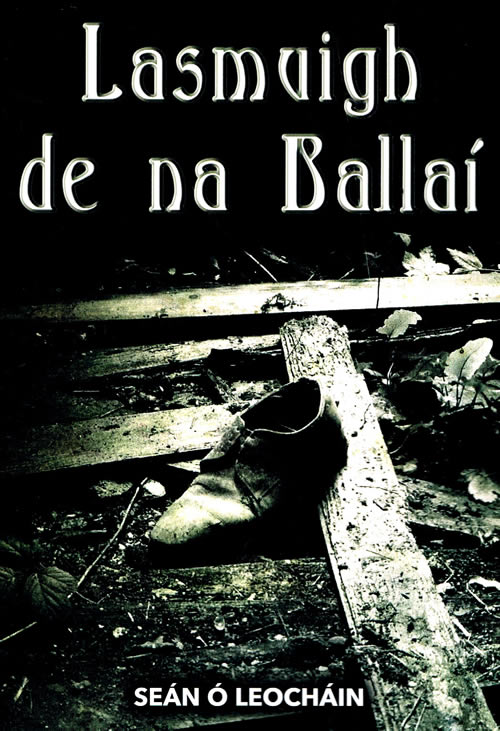 Lasmuigh de na Ballaí le Seán Ó Leocháin cnuasach breá filíochta Irish poetry
