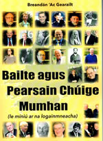 Bailte agus Pearsain Chúige Mumhan le Breandán 'ac Gearailt