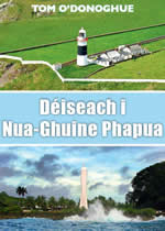 Déiseach i Nua-Ghuiné Papua le Tom Ó Donahghue