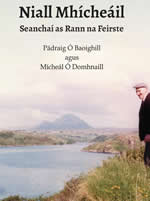 Niall Mhícheál Seanchaí as Rann na Feirste le Pádraig Ó Baoighill agus Mícheál Ó Domhnaill