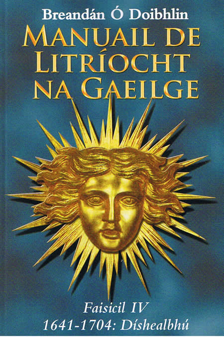 Manuail de Litriocht na Gaeilge Faisicil IV Breandán Ó Doibhlin