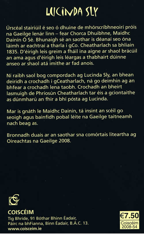 Lucinda Sly Maidhc Dainín Ó Sé Walter Sly Murder Death by Hanging Ceatharlach Carlow