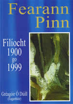 Fearann Pinn Filíocht Poetry Gaeilge Irish Irland Irlanda Gailisch Gadhlig Danta Dánta100 years of Irish Poetry