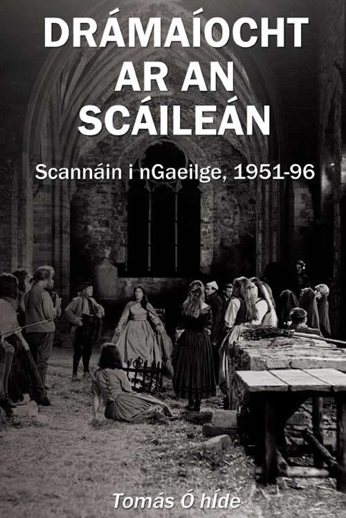 Drámaíocht ar an Scáileán