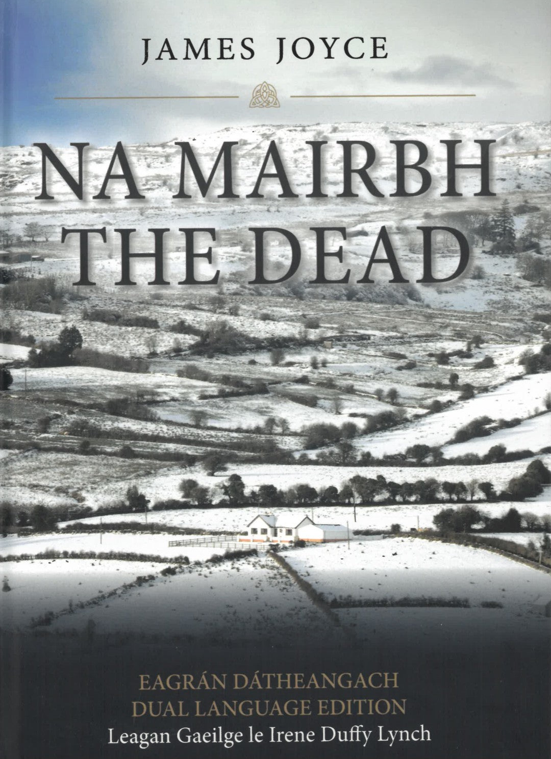 Na Mairbh / The Dead